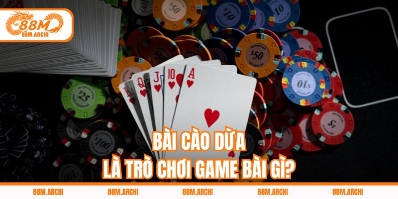 Bài cào dừa là trò chơi game bài gì?