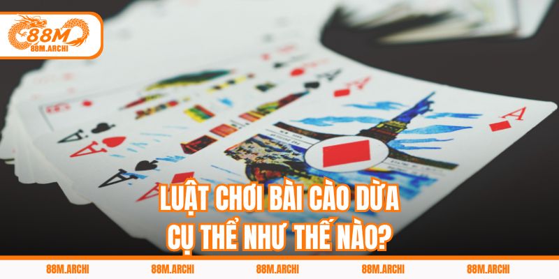 Luật chơi bài cào dừa cụ thể như thế nào?