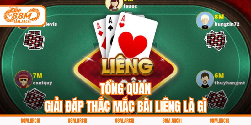 Tổng Quan Giải Đáp Thắc Mắc Bài Liêng Là Gì